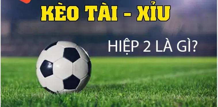 Chiến Thuật Phân Tích Kèo Tài Xỉu Hiệp 2 Và Nghệ Thuật Đọc Vị Thay Người 2026