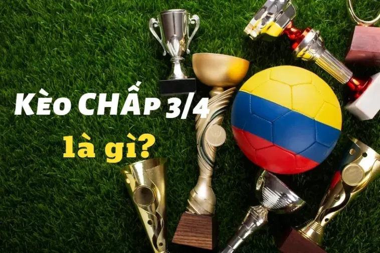 Chiến Thuật Đầu Tư Kèo Chấp 0.75 Và Cách Tối Ưu Hóa Lợi Nhuận