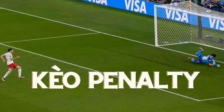 Chinh Phục Kèo Penalty Đầy Kịch Tính Và Nhận Thưởng Lớn Ngay Trong Tầm Tay